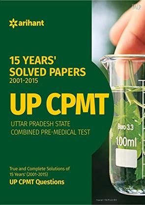 Arihant UP CPMT 15 Years' (2001-2015) Solved Papers